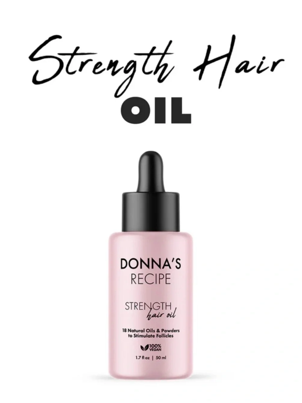 Donna's Recipe Strength Hair Oil - Pink Bottle